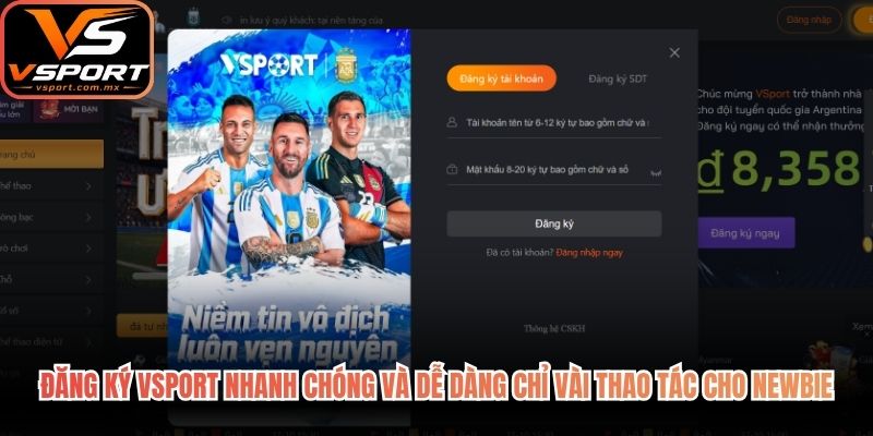 Đăng ký VSport nhanh chóng và dễ dàng chỉ vài thao tác cho newbie