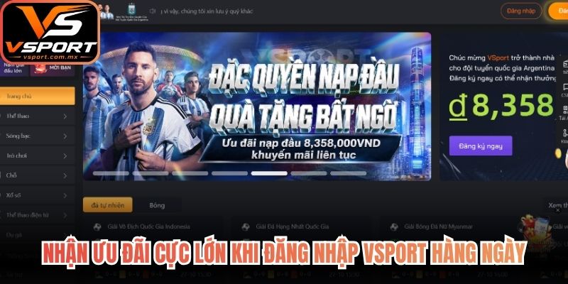 Nhận ưu đãi cực lớn khi đăng nhập VSport hàng ngày