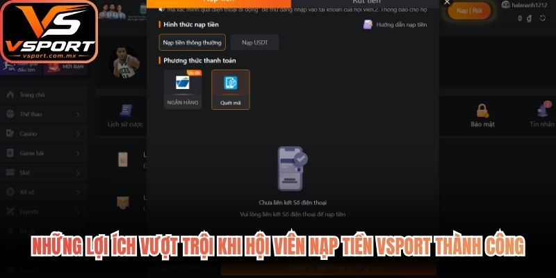 Những lợi ích vượt trội khi hội viên nạp tiền VSport thành công