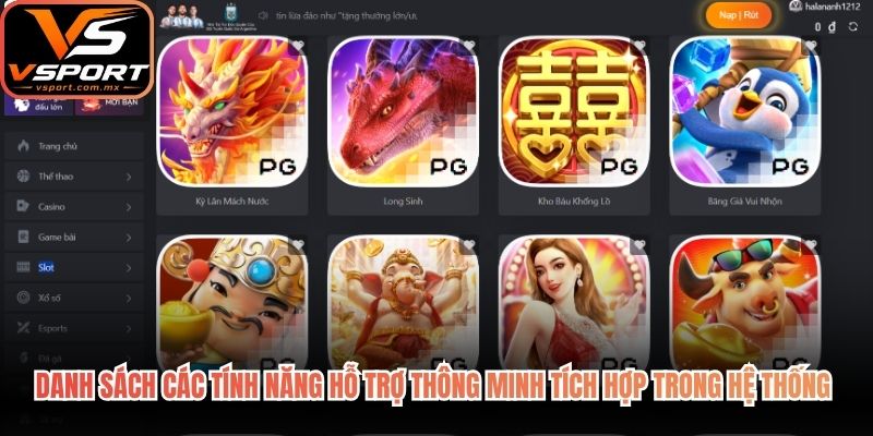 Danh sách các tính năng hỗ trợ thông minh tích hợp trong hệ thống cược