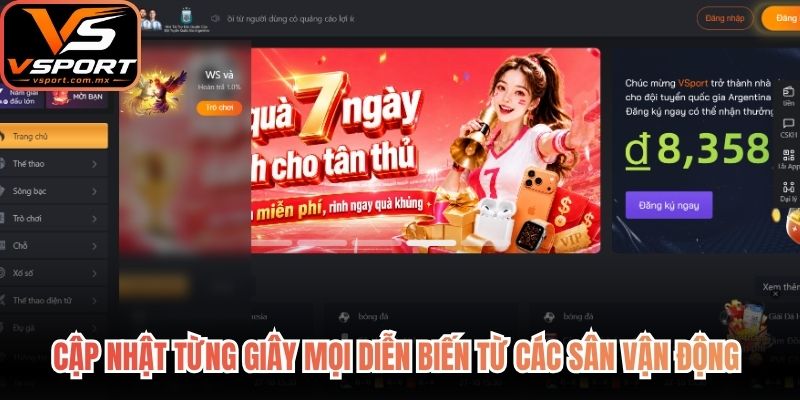 Cập nhật từng giây mọi diễn biến từ các sân vận động trên toàn thế giới